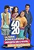 40 y 20 (TV Series 2016– ) Poster