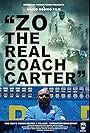 Zo the Real Coach Carter