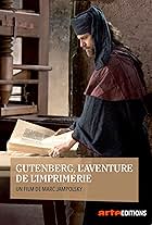 Gutenberg, l'aventure de l'imprimerie (2017)