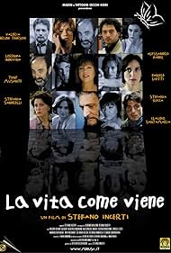 La vita come viene (2003)