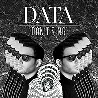 Primary photo for Data: Don't Sing