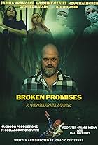 Broken Promises - A Vengeance Story