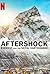 Aftershock: Everest and the Nepal Earthquake (2022)