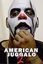 American Juggalo 2 (2016)