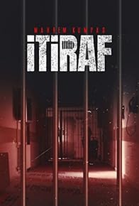 Primary photo for Itiraf