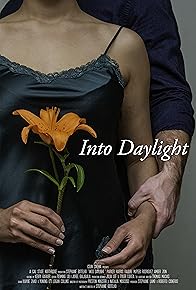 Primary photo for Into Daylight