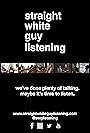 Straight white guy listening (2018)