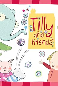 Primary photo for Tilly and Friends