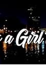 What's a Girl to Do? (2018)