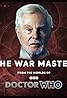 The War Master (Podcast Series 2017) Poster