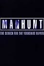 Manhunt: The Search for the Yorkshire Ripper (1999)