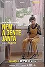 Inês Sá Frias in Nem a Gente Janta (2022)