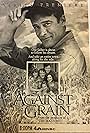 Against the Grain (1993)