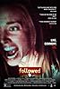 Followed (2018) Poster