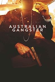 Primary photo for Australian Gangster