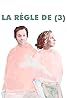 La règle de 3 (TV Mini Series 2019) Poster