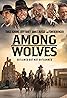 Among Wolves (2023) Poster