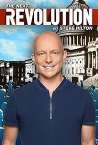 Primary photo for The Next Revolution with Steve Hilton