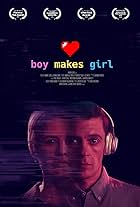 Boy Makes Girl