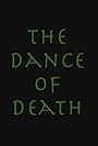 The Dance of Death (2011)