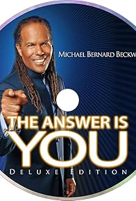 Primary photo for Michael Bernard Beckwith: The Answer Is You