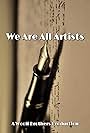 We Are All Artists (2017)