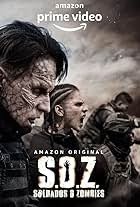 S.O.Z: Soldados o Zombies