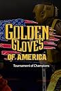 2010 Golden Gloves National Tournament of Champions (2010)