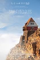 Samuel in the Clouds (2016)