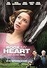 Rock My Heart (2017) Poster