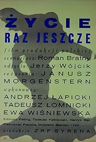 Primary photo for Zycie raz jeszcze