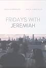 Fridays with Jeremiah (2022)