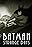 Batman: Strange Days