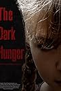 Bella Rose in The Dark Hunger (2019)