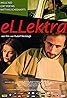 Ellektra (2004) Poster