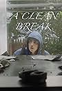 A Clean Break (2022)