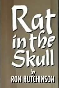 Rat in the Skull (1987)