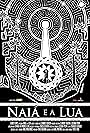 Naiá e a Lua (2010)