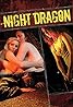 NightDragon (2008) Poster