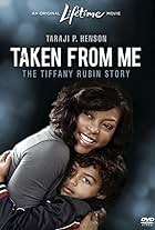 Taken from Me: The Tiffany Rubin Story (2011)