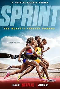 Primary photo for Sprint: The World's Fastest Humans