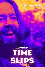 Justin Lee Collins in Time Slips (2015)