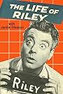 Jackie Gleason in The Life of Riley (1948)