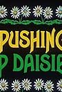 Pushing Up Daisies (1984)