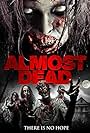 Almost Dead (2016)