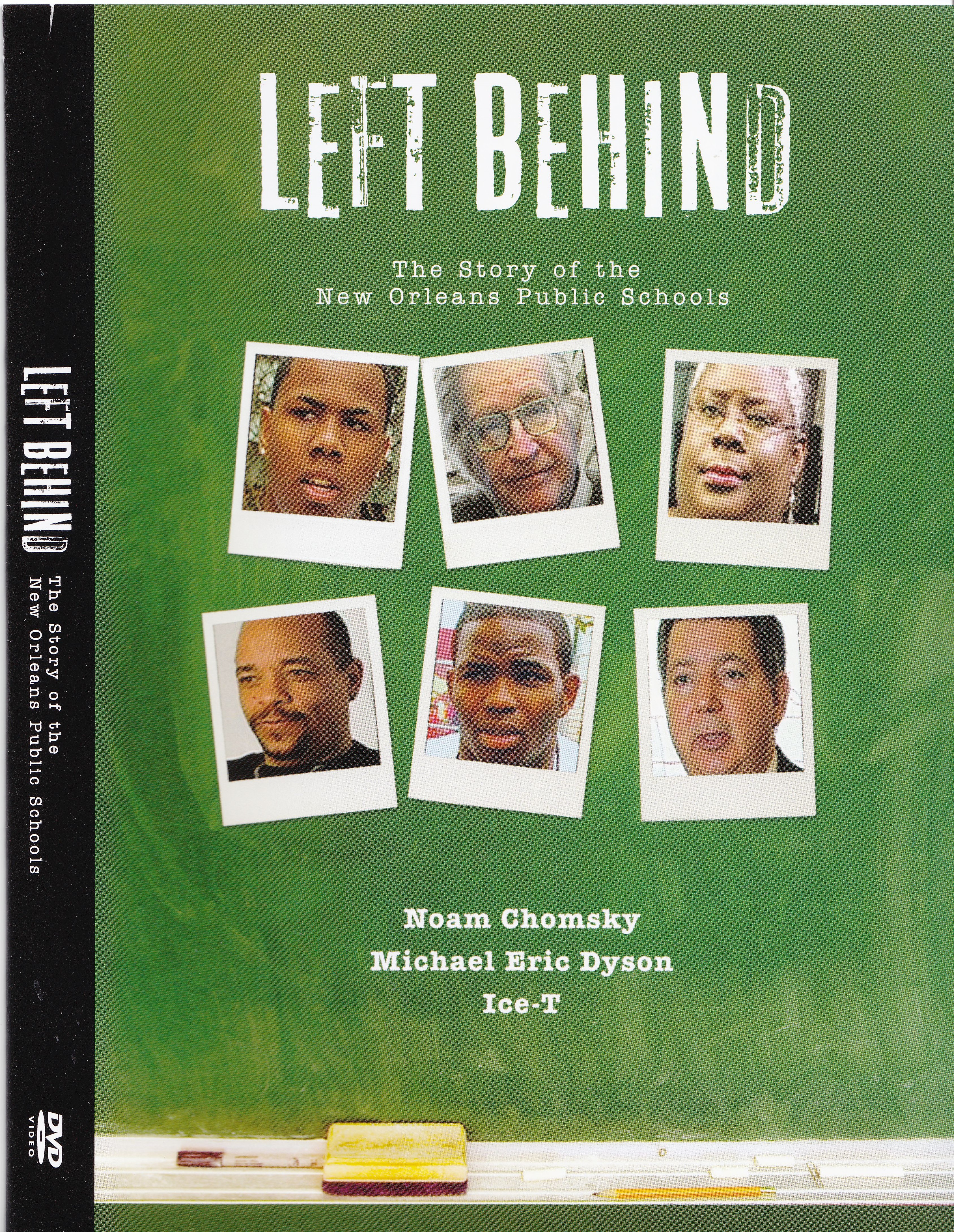 Ice-T and Noam Chomsky in Left Behind: The Story of the New Orleans Public Schools (2008)