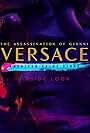 Inside Look: The Assassination of Gianni Versace - American Crime Story (2017)