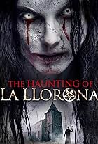 The Haunting of La Llorona (2019)