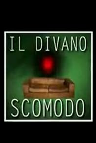 Primary photo for Il divano scomodo