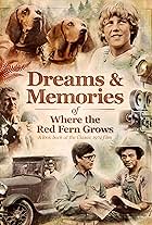 Dreams + Memories: Where the Red Fern Grows